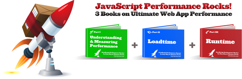 JavaScript Rocks! JavaScript Performance, Benchmarking and Tuning Ebook
